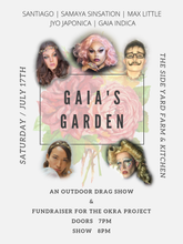 Load image into Gallery viewer, Gaia&#39;s Garden: A Farm Drag Show
